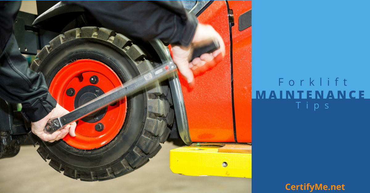 Proper Forklift Maintenance To Increase Operator Safety Certifyme Net