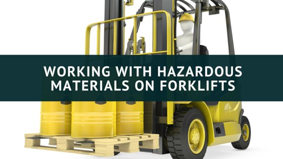 Working With Hazardous Materials On Forklifts Certifyme Net
