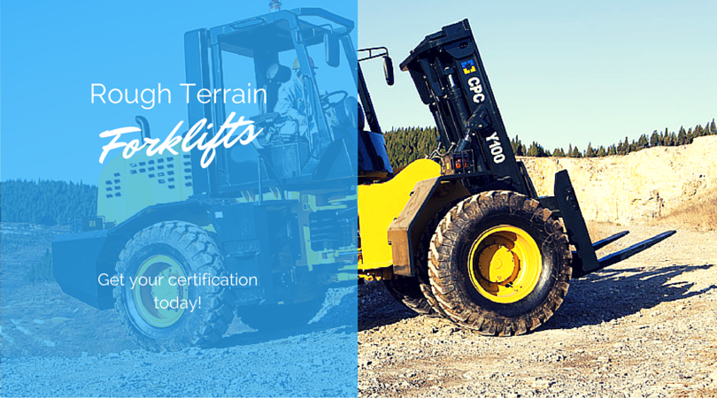 Rough Terrain Forklift Certification Get Training Certification Now