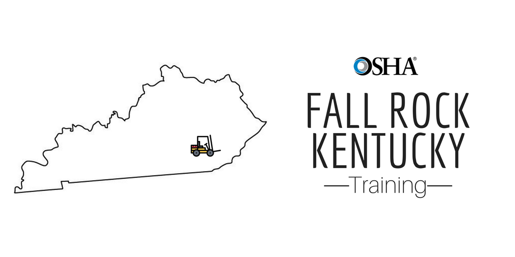 Fall rock Kentucky forklift training