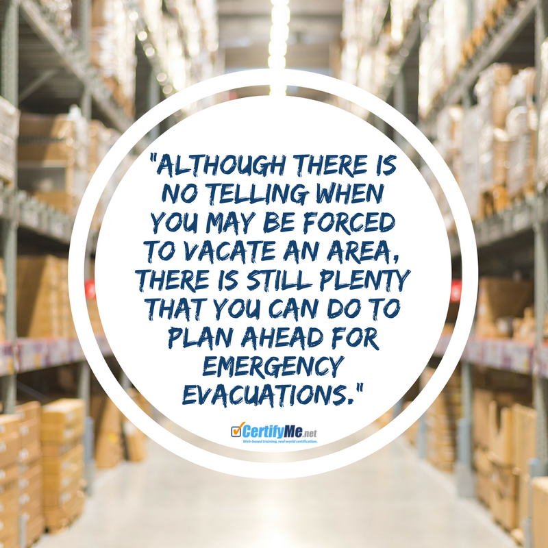 be prepared in advance for a warehouse evacuation