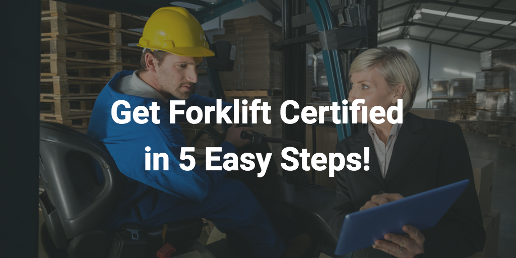 Osha Forklift Certification Requirements Get Your Card Now