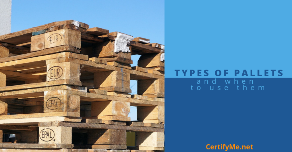 Types of Pallets and When to Use Them