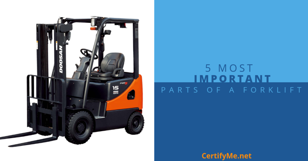 The 5 Most Important Forklift Components Certifyme Net