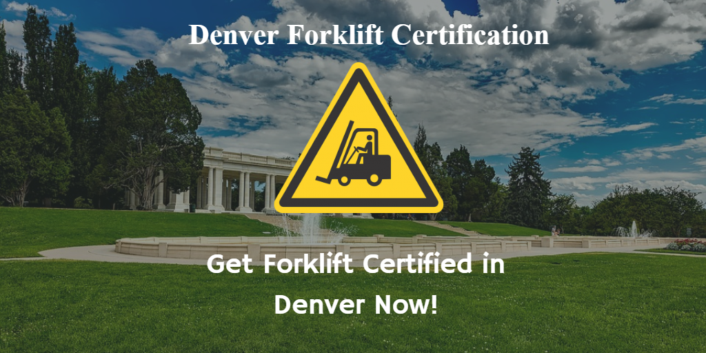 Forklift Certification Denver
