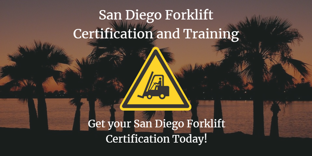 San Diego Forklift Certification Start Your Training Today