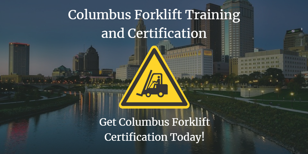 Columbus Forklift Training Columbus Forklift Certification