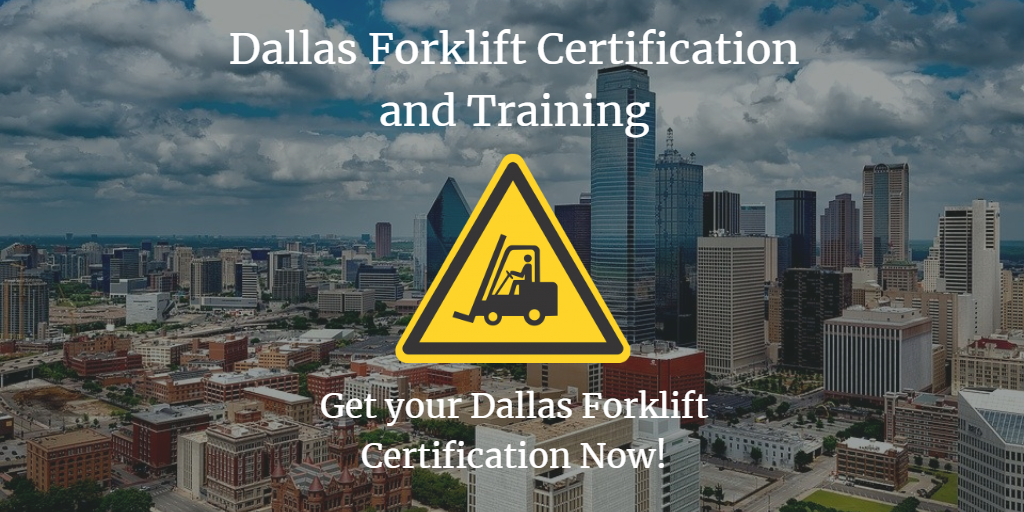 Dallas Forklift Certification Get Forklift Training Today